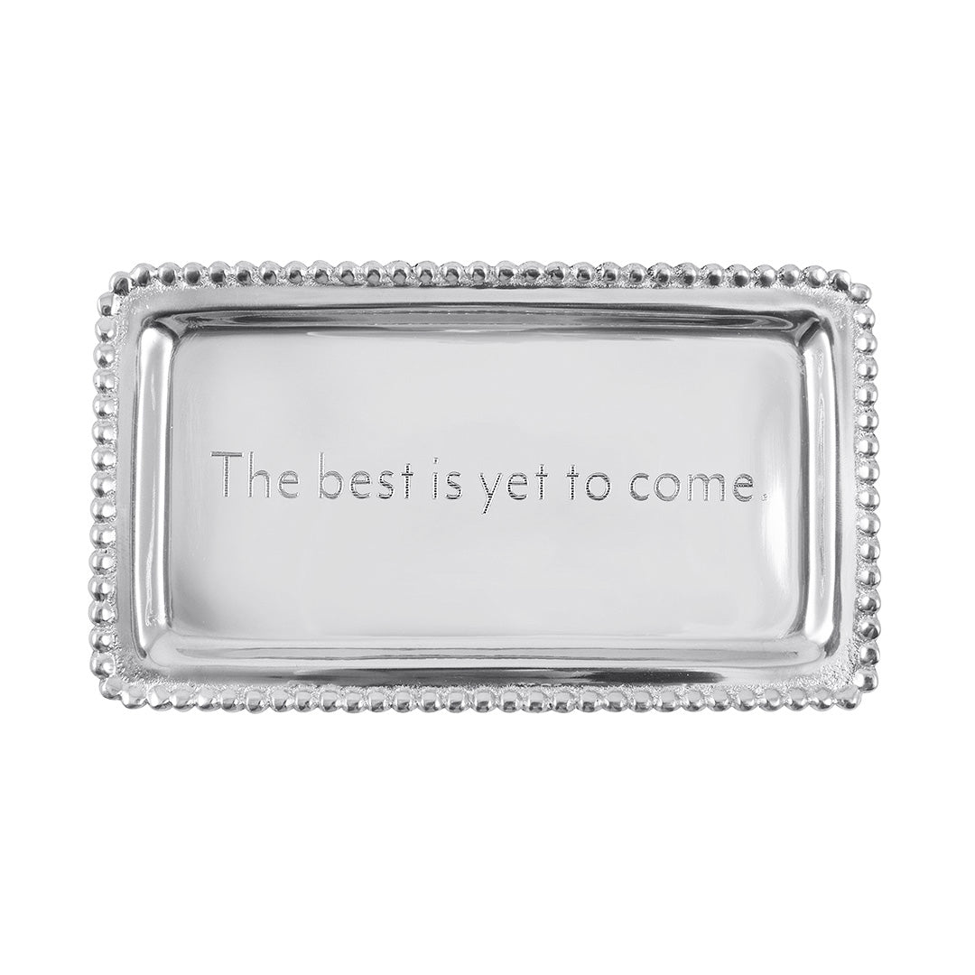 Mariposa The Best Is Yet To Come Tray