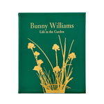 Bunny Williams: Life in the Garden, Leather Bound