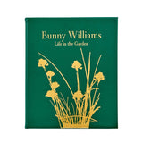 Bunny Williams: Life in the Garden, Leather Bound