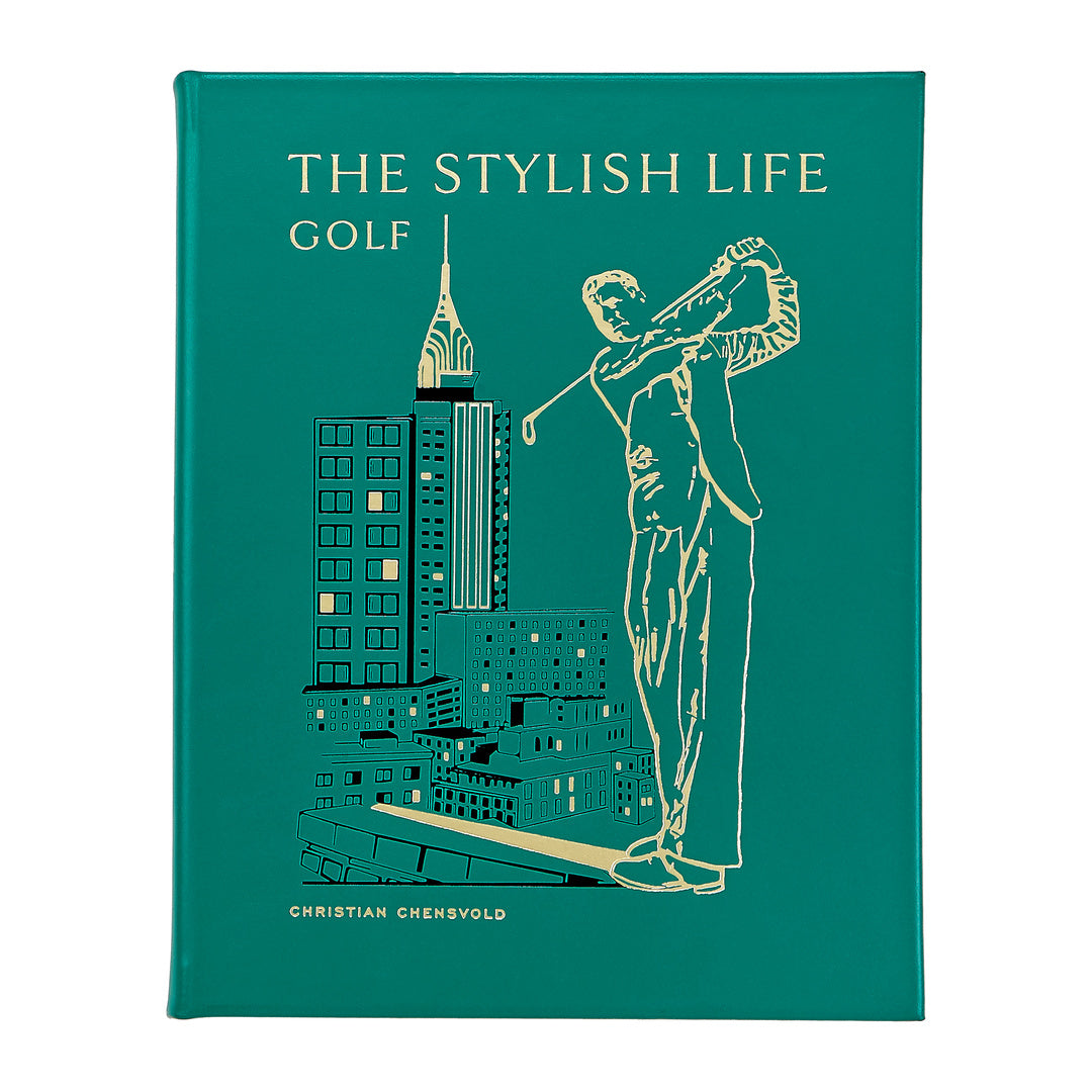 The Stylish Life: Golf, Leather Bound